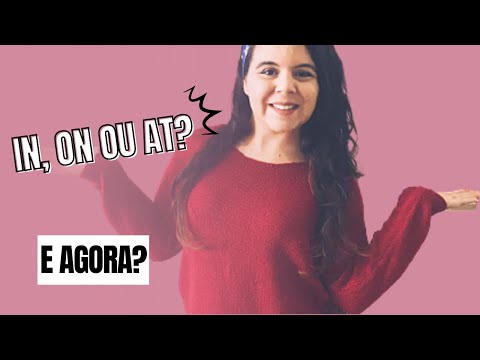 Preposições de tempo IN ON AT