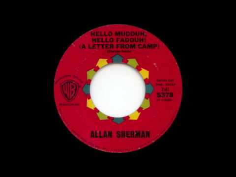 Hello Muddah, Hello Faddah! (A Letter From Camp) - Allan Sherman (1963)