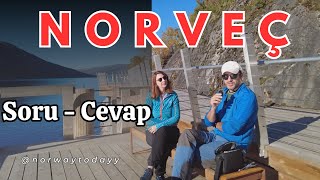 NORVEÇ HAKKINDA MERAK EDİLENLER- SORU CEVAP NORVEÇ'E NASIL GELİNİR?BİZ NASIL GEL