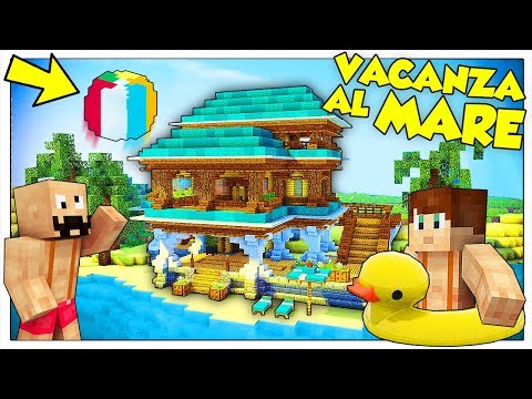 COSTRUIAMO LA VILLA PERFETTA PER L'ESTATE! - Minecraft ITA