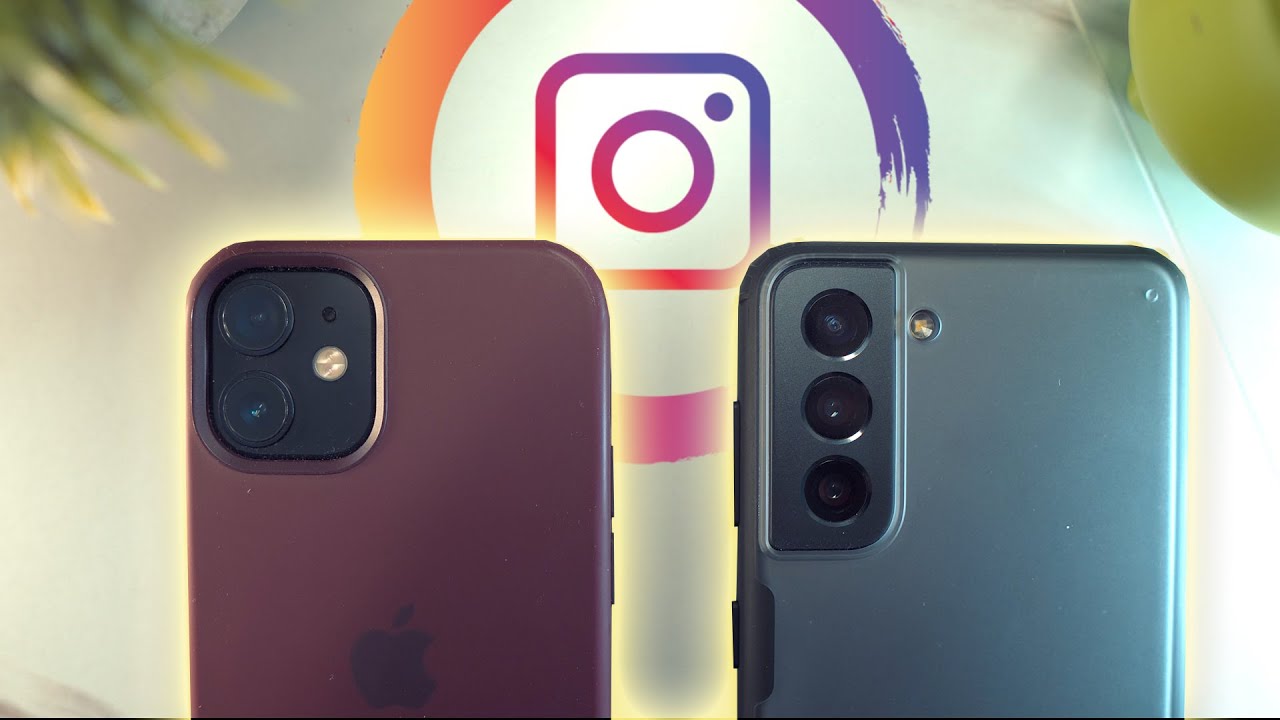 Galaxy S21 vs iPhone; Instagram Stories Quality Comparison