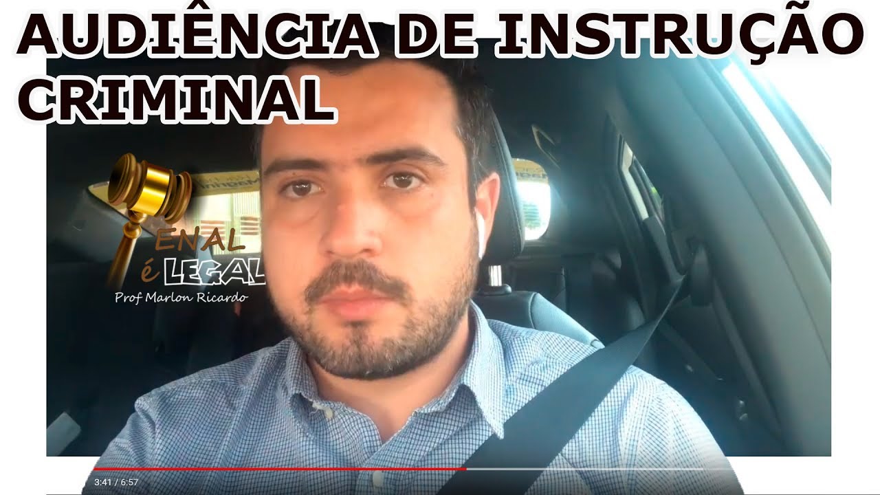 Audiência de Instrução Criminal | Dicas para Criminalistas Iniciantes | Marlon Ricardo