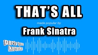 Frank Sinatra - That's All (Karaoke Version)