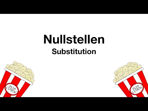 Nullstellen berechnen: Substitution einfach erklärt