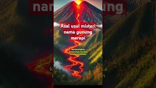 Download lagu Asal usul misteri gunung merapi#shorts #shortvideo #short mp3 Download lagu Asal usul misteri gunung merapi#shorts #shortvideo #short mp3