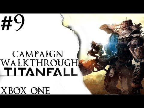 Titanfall: Campaign Walkthrough - Part 9 - Made Men - Militia Ending | CenterStrain01