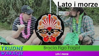 Kadr z teledysku Lato i morze tekst piosenki Bracia Figo Fagot