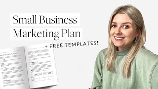 How to Create a Marketing Plan [For Small Businesses] | + Templates