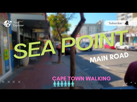 SEA POINT - MAIN ROAD | WALKING [CAPE TOWN]