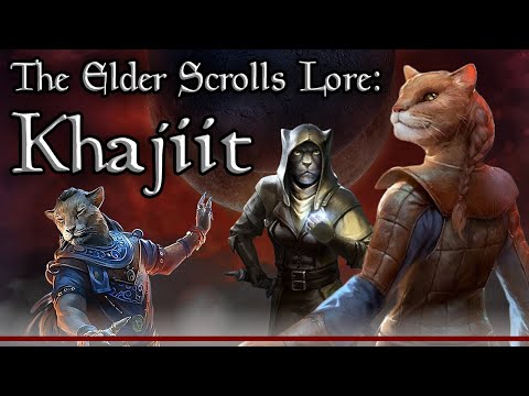 All about the Khajiit!- The Elder Scrolls Lore Collection