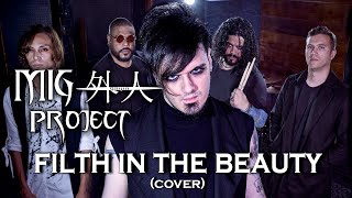 the GazettE - Filth in the Beauty (cover) by MIG -gaijin- Project || SESSION 2 + Full Band