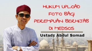Download lagu HUKUM UPLOAD FOTO BAGI PEREMPUAN BERHIJAB DI MEDSOS -- by: USTADZ ABDUL SOMAD,LC.,MA mp3