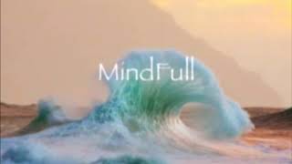 Imagined Herbal Flows - Mindfull