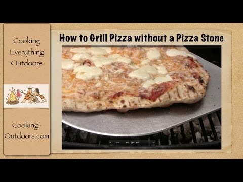 How to Grill a Pizza without a Pizza Stone