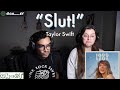 Taylor Swift Slut REACTION