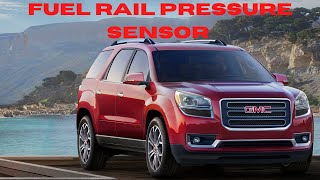 2012 gmc Acadia fuel rail pressure sensor replacement