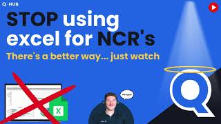 Stop using Spreadsheets for NCRs!