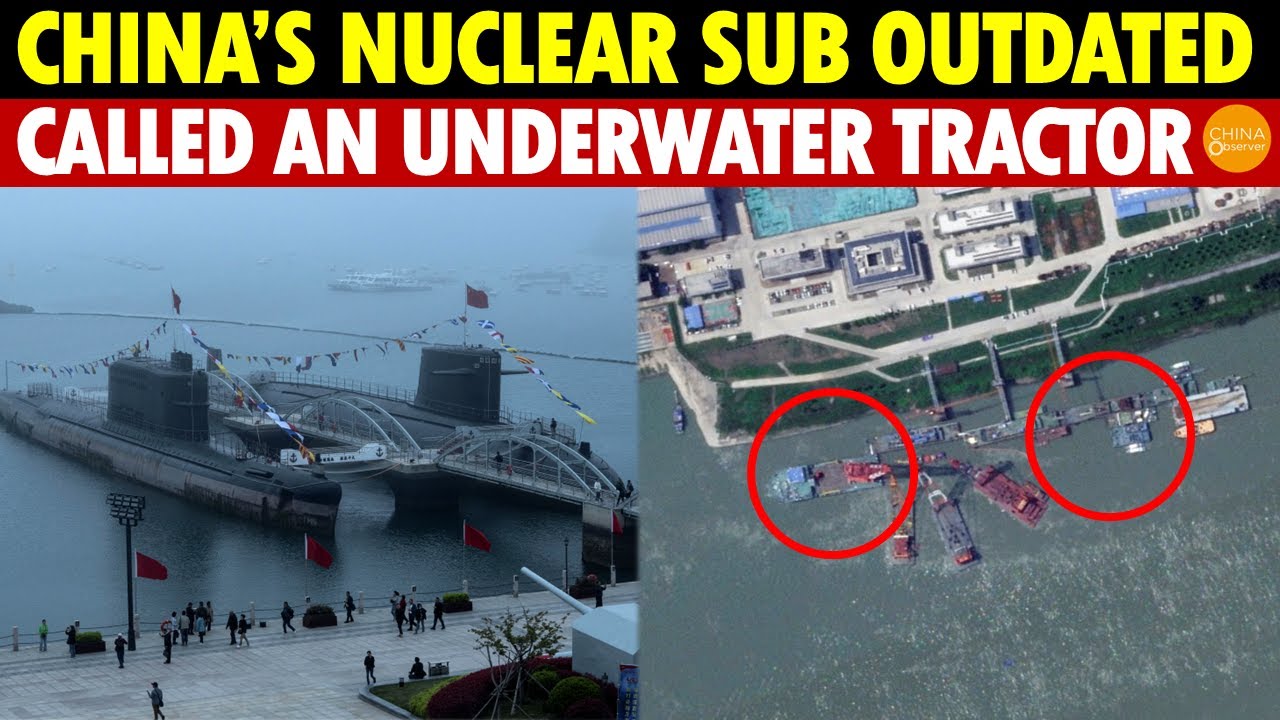 China’s Nuclear Submarine Surprisingly Outdated, Called an ‘Underwater Tractor’ for Its Noise