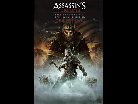Assassin's Creed 3 Тирания короля Вашингтона. Эпизод 3 (Избавление ) Часть. 6 Залы Беззакония. Конец