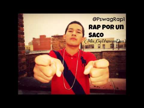 P.Swag - Rap Por Un Saco (Mix. Gq Urmega Don)