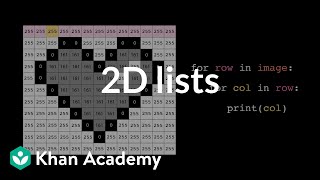 2D lists | Intro to CS - Python | Khan Academy