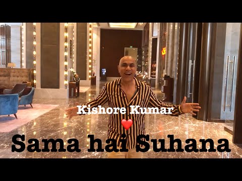 Sama hai Suhana - a Kishore Kumar cover ft. Baba Sehgal