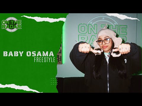 The Baby Osamaa "On The Radar" Freestyle