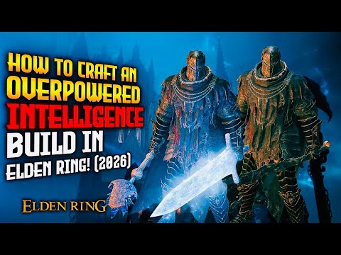 How to Craft a Broken Intelligence Build in Elden Ring! (2026)