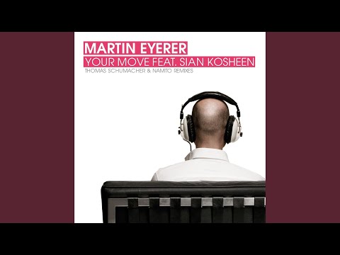 Your Move (Eyerer Club Mix)