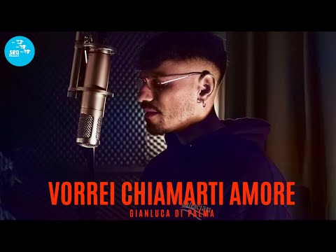 Gianluca Di Palma - Vorrei chiamarti amore ( Ufficiale 2023 )