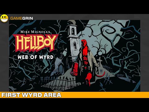 Hellboy Web of Wyrd First Wyrd Area