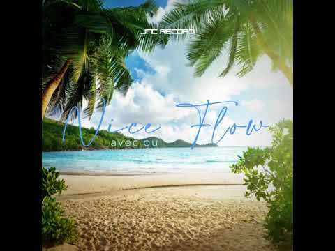 Nice Flow - Avec Ou ( Jnc Record )