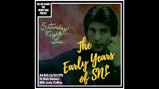 The Early Years of SNL: S04E12 Rick Nelson/Judy Collins (2/17/79)