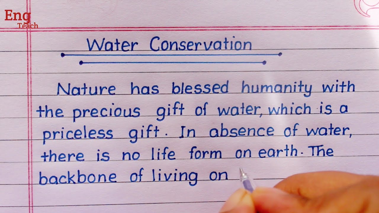 How do you write an essay on water conservation?