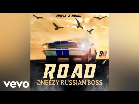 Oneezy Russian Boss - Road | Official Audio