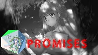 .:Nightcore:. Promises