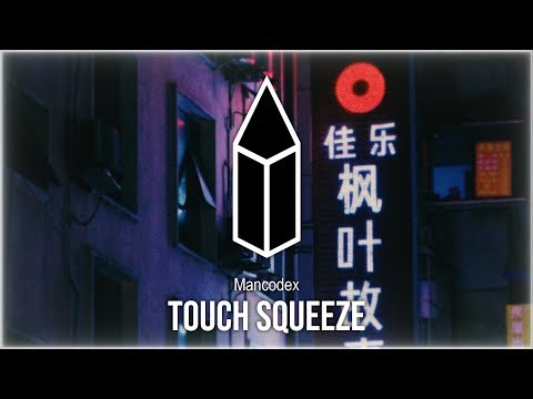 Mancodex - Touch Squeeze