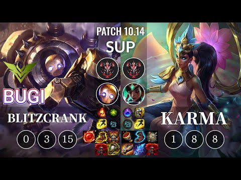 V3 Bugi Blitzcrank vs Karma Sup - KR Patch 10.14