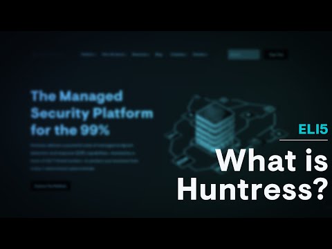 What is Huntress?