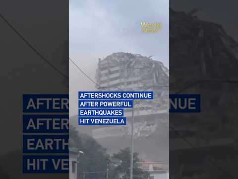 Aftershocks continue after powerful earthquakes hit Venezuela