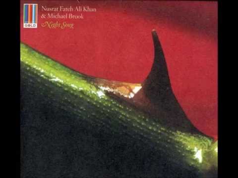 Night Song - Nusrat Fateh Ali Khan + Michael Brook