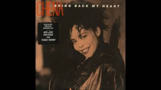 CHENA - : - Bring Back My Heart (12" Mo-joe Mix) 1989