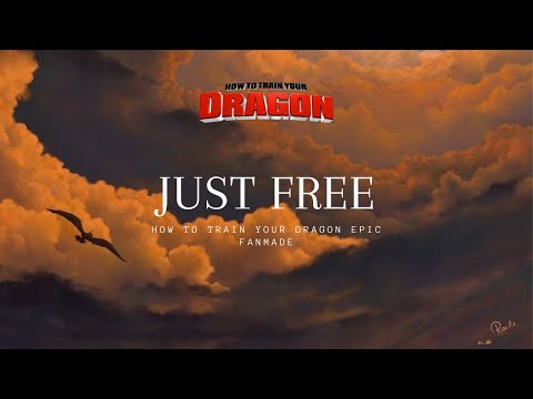 How To Train Your Dragon Theme - Just Free - Epic Fanmade (Test Drive)