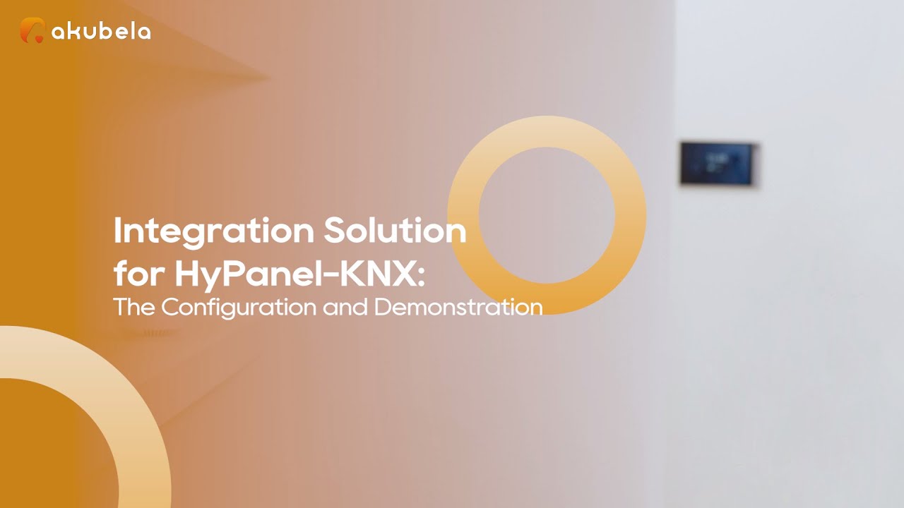 akubela HyPanel-KNX Integration Solution configuration and demonstration video
