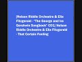Nelson Riddle Orchestra & Ella Fitzgerald - That Certain Feeling