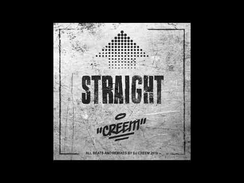Dj Creem - Straigh (B-Boy / B-Girl / Breaking / Practice Mixtape)