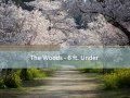 The Woods - 6 ft. Under