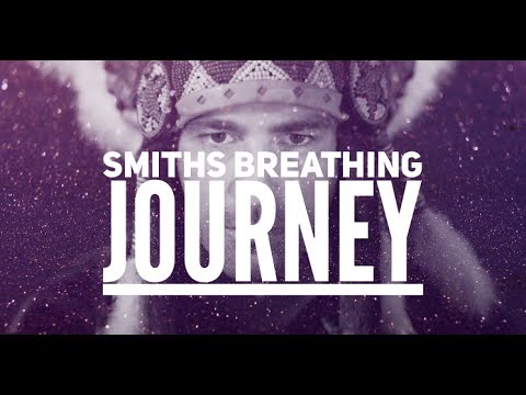 Smiths Breathing Journey