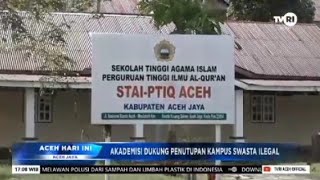 STAI PTIQ Aceh Jaya dukung Penutupan Kampus Swasta Ilegal
