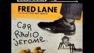 Fred Lane - French Toast Man